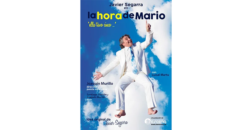 Cartel de la obra "la hora de Mario"